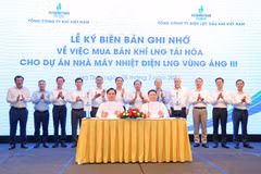 Lễ ký biên bản ghi nhớ mua bán khí LNG tái hóa cho Dự án Nhà máy điện Vũng Áng III. (Ảnh: CTV)