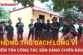 Tăng cường công tác phòng thủ, sẵn sàng chiến đấu cho Đặc khu Bạch Long Vĩ