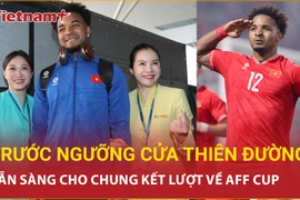 Đội tuyển Việt Nam đặt chân tới Thái Lan, sẵn sàng "mở hội" trên đất khách