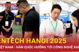 ENTECH HANOI 2025: Doanh nghiệp Việt Nam-Hàn Quốc cùng phát triển công nghệ Xanh