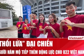 Người hâm mộ tiếp lửa cho U22 Việt Nam trong trận "đại chiến" U22 Malaysia