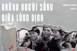 Những người sống giữa lòng địch - trái tim hướng về Tổ quốc