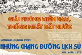 50 năm Giải phóng miền Nam, thống nhất đất nước: Những chặng đường lịch sử