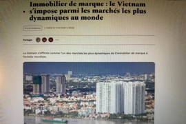 Bài đăng trên tạp chí kinh tế-tài chính Le Revenu (Pháp) ngày 17/3 cho biết Việt Nam đang nổi lên là một trong những thị trường phát triển năng động nhất thế giới trong lĩnh vực bất động sản hàng hiệu. (Nguồn: TTXVN phát)