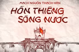 Mạch nguồn Thạch Hãn - hồn thiêng sông nước