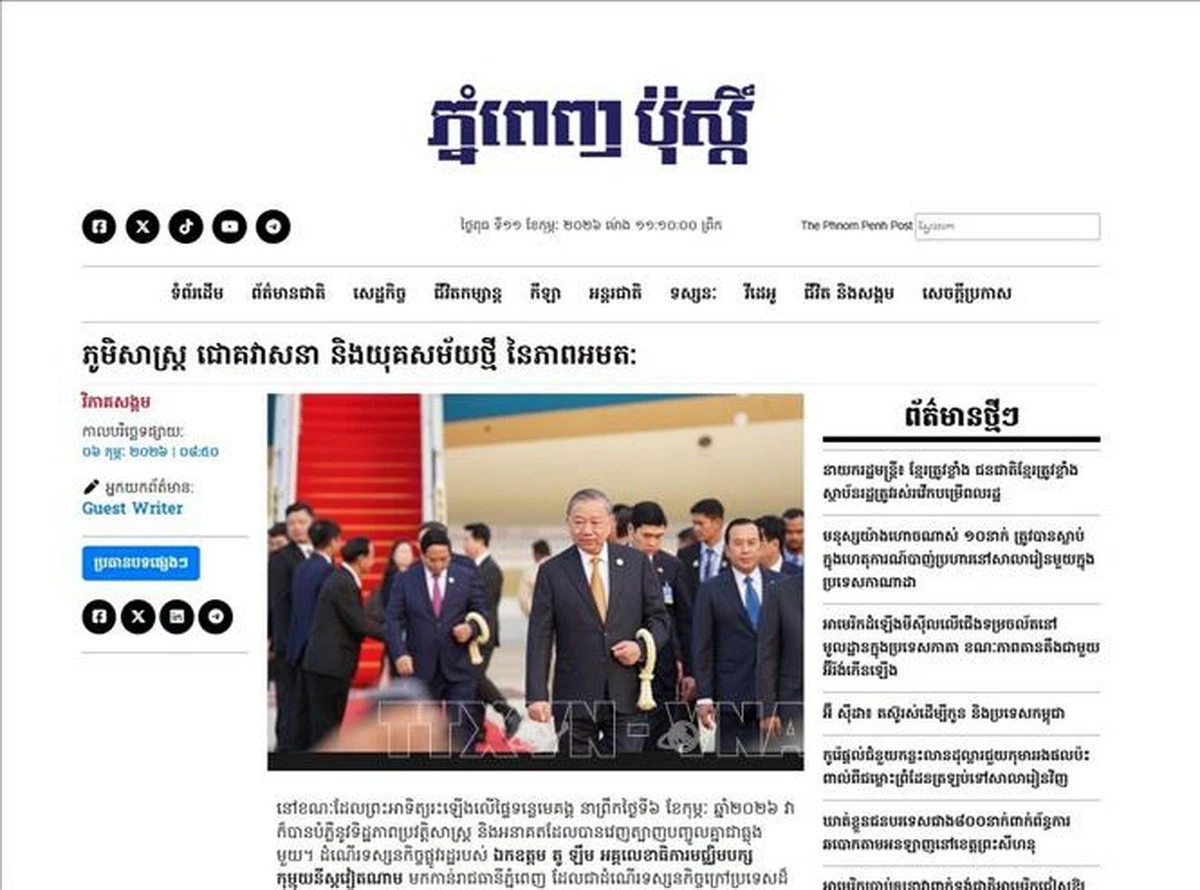 Báo Phnom Penh Post: Bước ngoặt chiến lược trong hợp tác Việt Nam - Campuchia