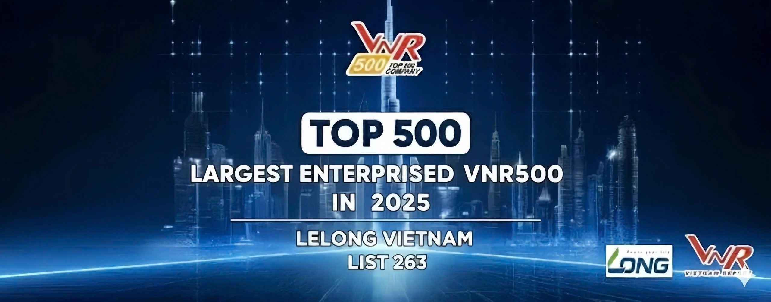 Công ty TNHH Lelong Việt Nam lọt top 500 doanh nghiệp lớn nhất Việt Nam VNR500 năm 2025