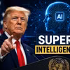 Tổng thống Trump yêu cầu sử dụng thuật ngữ “siêu trí tuệ” thay cho AI