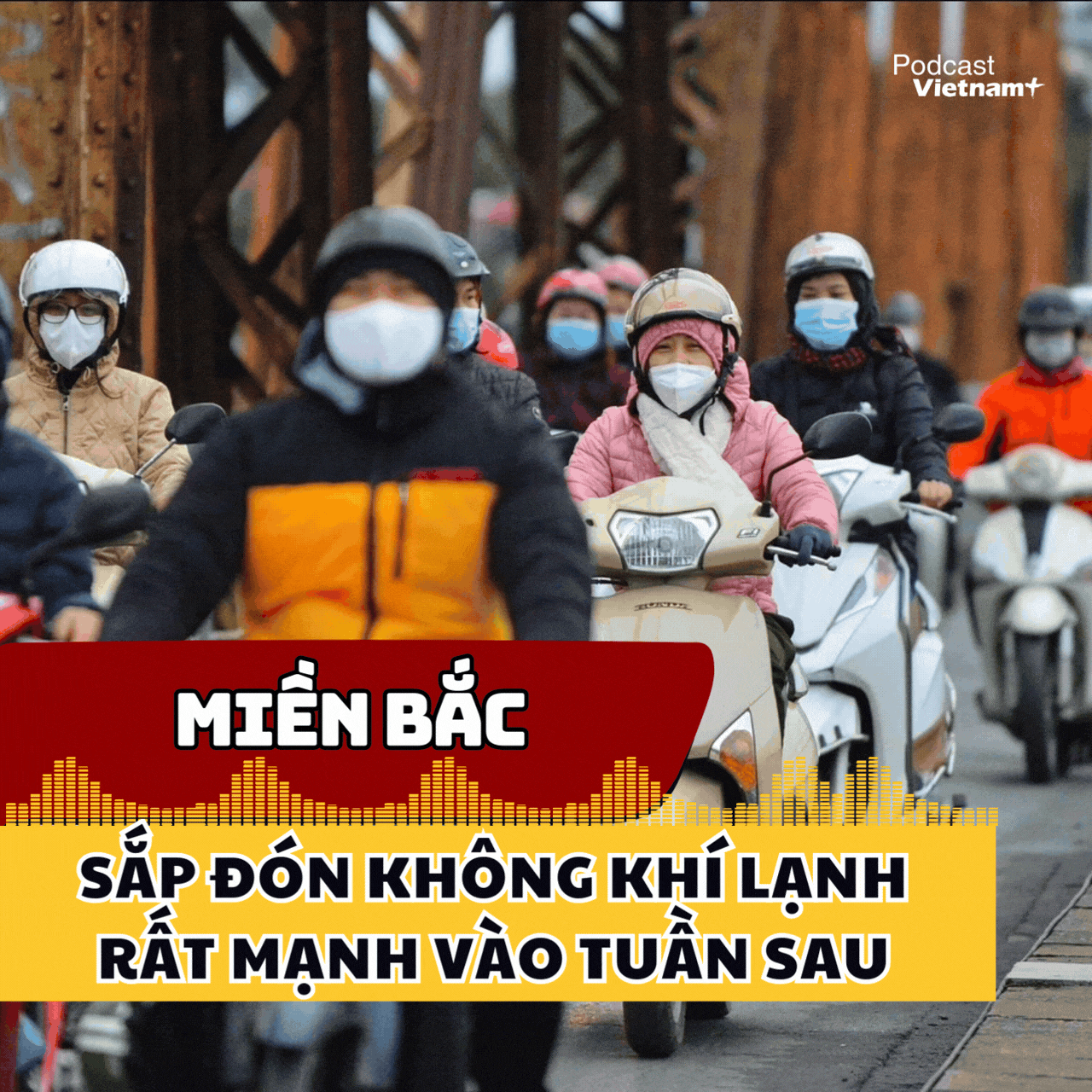 Miền Bắc sắp đón không khí lạnh rất mạnh vào tuần sau