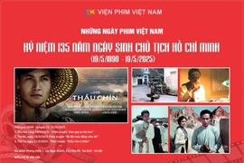 Chiếu miễn phí ba bộ phim điện ảnh đặc biệt về Chủ tịch Hồ Chí Minh