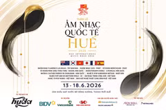 Tuần lễ Âm nhạc quốc tế Huế 2026: Vũ điệu đa sắc màu bên dòng sông Hương