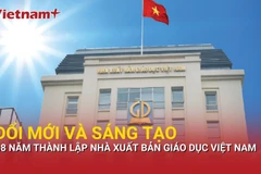 68 năm hành trình đổi mới và sáng tạo của Nhà xuất bản Giáo dục Việt Nam 