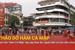 Tòa nhà "Hàm Cá Mập" được cấp tập tháo dỡ, người dân nô nức đến check-in lần cuối
