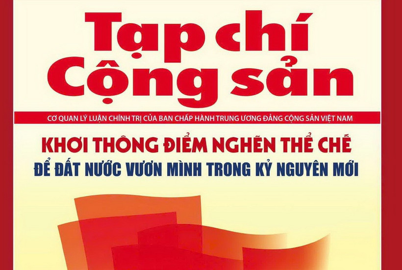 Ấn phẩm đặc biệt “Khơi thông điểm nghẽn thể chế để đất nước vươn mình” của Tạp chí Cộng sản. (Nguồn: Tạp chí Cộng sản)
