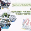 Nghị quyết 19: Đổi mới mô hình phát triển giúp Việt Nam bứt phá mạnh mẽ trong kỷ nguyên mới 