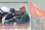 Cứu hộ tại Venezuela: Ngọn lửa trái tim sưởi ấm những giờ phút đen tối nhất