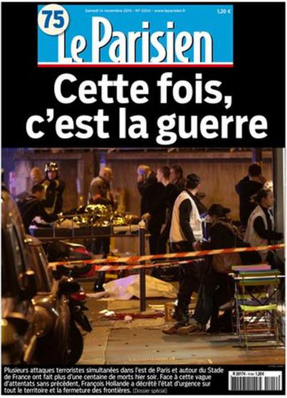 Tờ Le Parisien có bài 'Đó là chiến tranh.' (Nguồn: Time)
