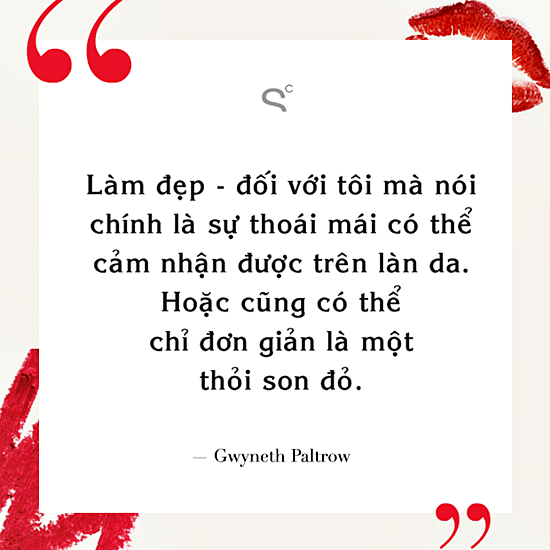 Gwyneth Paltrow đã khiến phái đẹp tin rằng son đỏ chính là món đồ quyền lực nhất trong thế giới mỹ phẩm