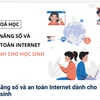 Triển khai khóa học 'Kỹ năng số và an toàn Internet dành cho học sinh'