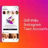 Instagram ra mắt tài khoản dành cho người dùng thanh thiếu niên tại Việt Nam 