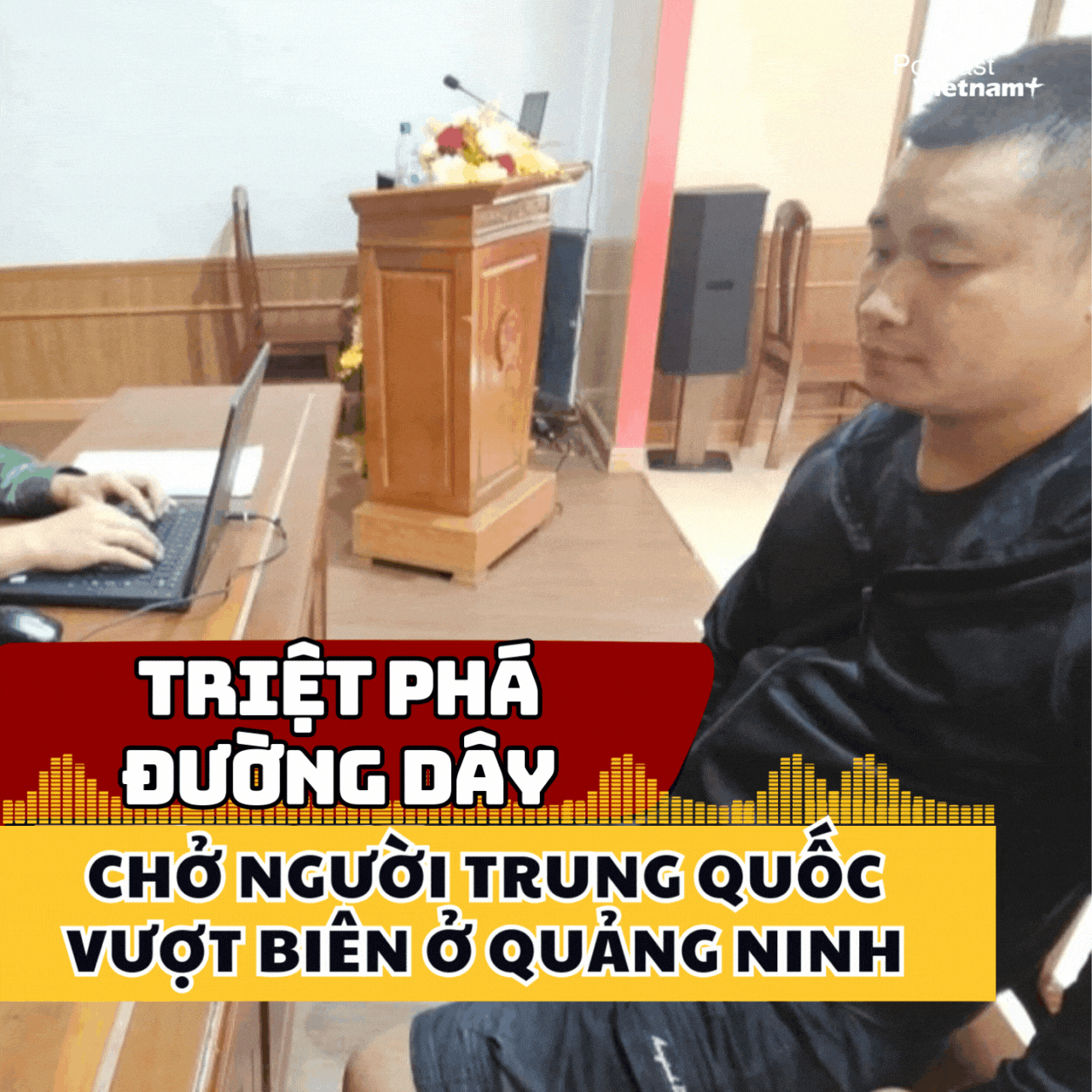 Quảng Ninh triệt phá đường dây chở người Trung Quốc vượt biên