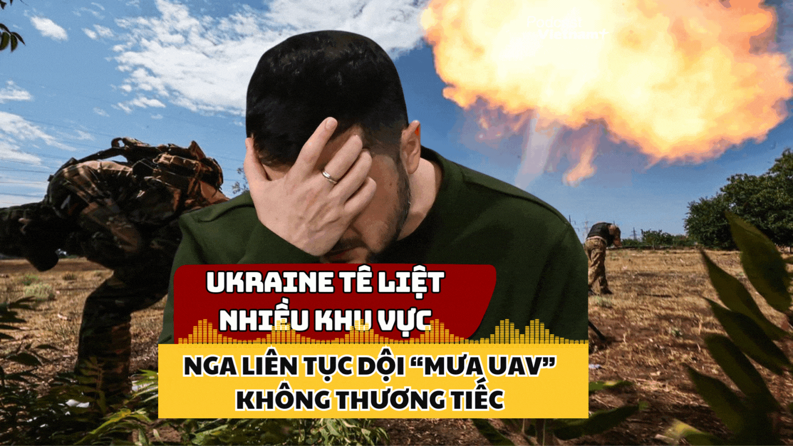 Ukraine tê liệt nhiều vùng lãnh thổ vì bị Nga dội "mưa UAV" không thương tiếc