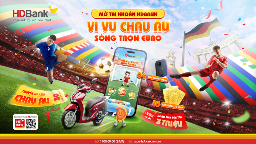 Vi vu châu Âu, xem chung kết Euro 2024 với HDBank. (Ảnh: Vietnam+)