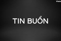 Nguyên Phó Chủ tịch Hội đồng Bộ trưởng Đoàn Duy Thành từ trần