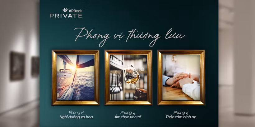 Phong vị thượng lưu – Hệ sinh thái đặc quyền cá nhân hóa cho khách hàng tinh hoa. (Ảnh: Vietnam+)