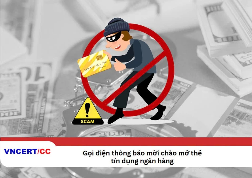 VNCERT/CC khuyến cáo người dân không tin tưởng các cuộc gọi tự xưng là ngân hàng, đặc biệt nếu họ yêu cầu cung cấp thông tin cá nhân hoặc mã OTP. (Ảnh: Vietnam+)