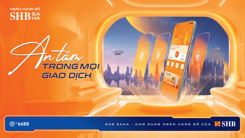 SHB SAHA - An tâm trong mọi giao dịch. (Ảnh: Vietnam+)