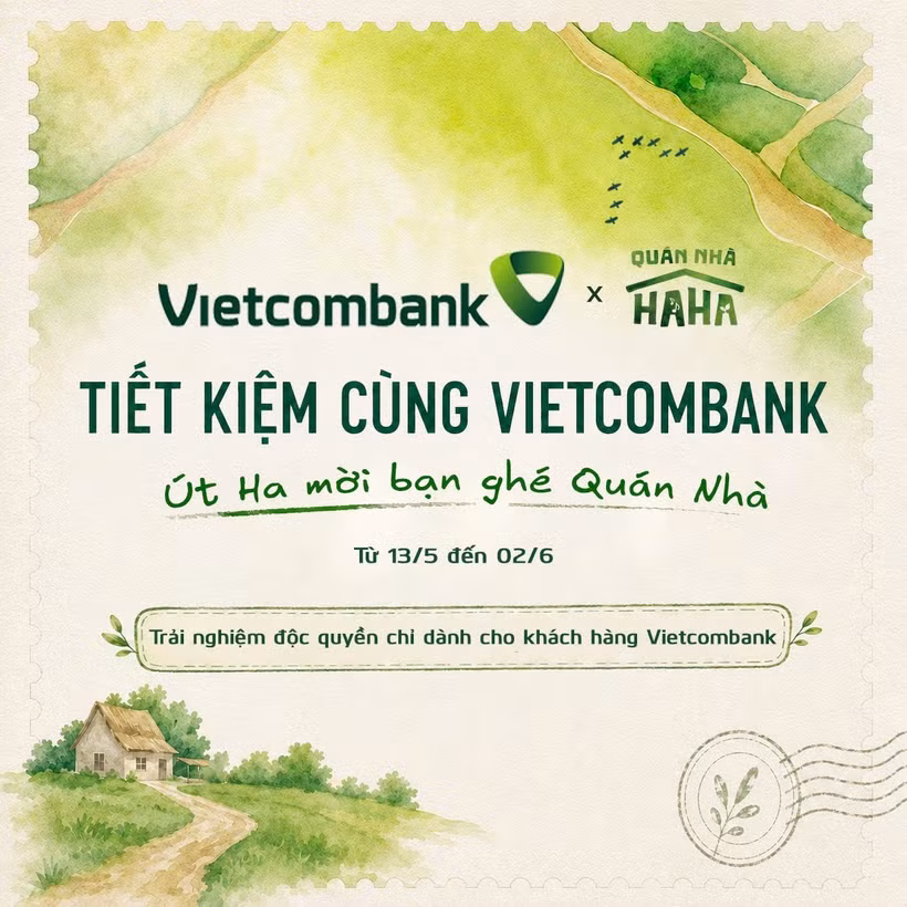Giai đoạn đầu của chương trình sẽ diễn ra từ ngày 13/5 đến 02/6/2026, “Tiết Kiệm Cùng Vietcombank, Út Ha Mời Bạn Ghé Quán Nhà” mở ra những cơ hội tận hưởng đặc quyền trải nghiệm lối sống có 1-0-2. (Ảnh: Vietnam+)