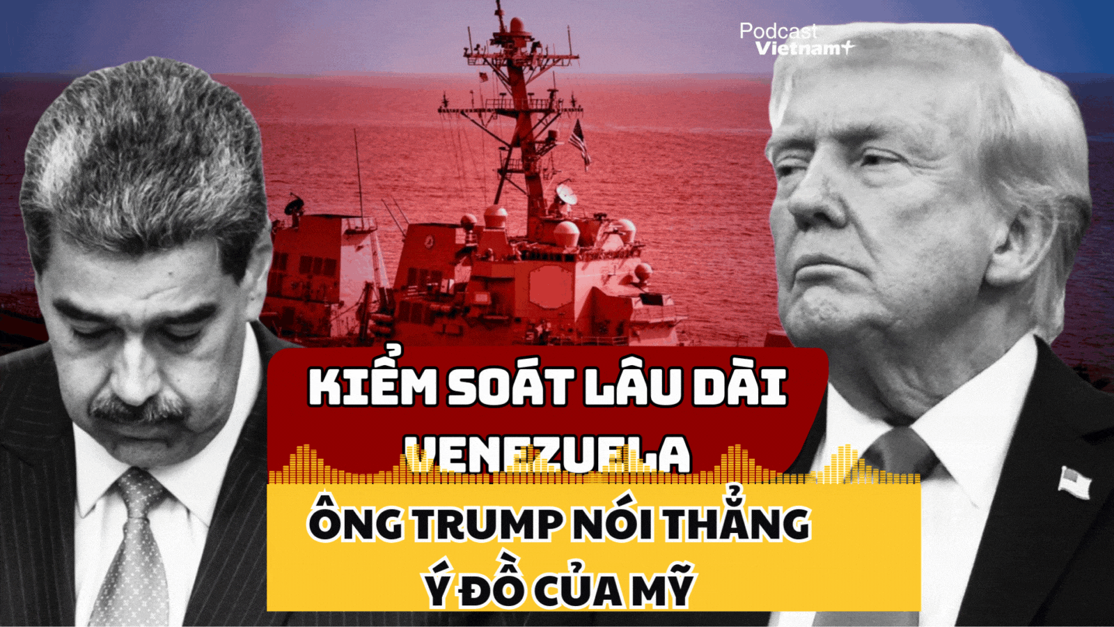 Tổng thống Mỹ Donald Trump nói thẳng ý đồ kiểm soát lâu dài Venezuela