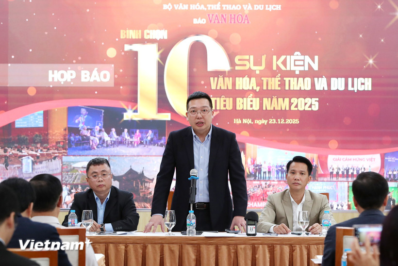 Thực hiện chỉ đạo của Bộ Văn hóa, Thể thao và Du lịch, Báo Văn Hóa tổ chức Họp báo bình chọn 10 sự kiện Văn hóa, Thể thao và Du lịch tiêu biểu năm 2025. (Ảnh: Trần Huấn)