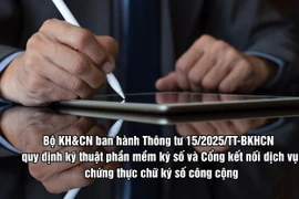 Việt Nam nâng chuẩn ký số: Kết nối tập trung hướng đến tương lai số