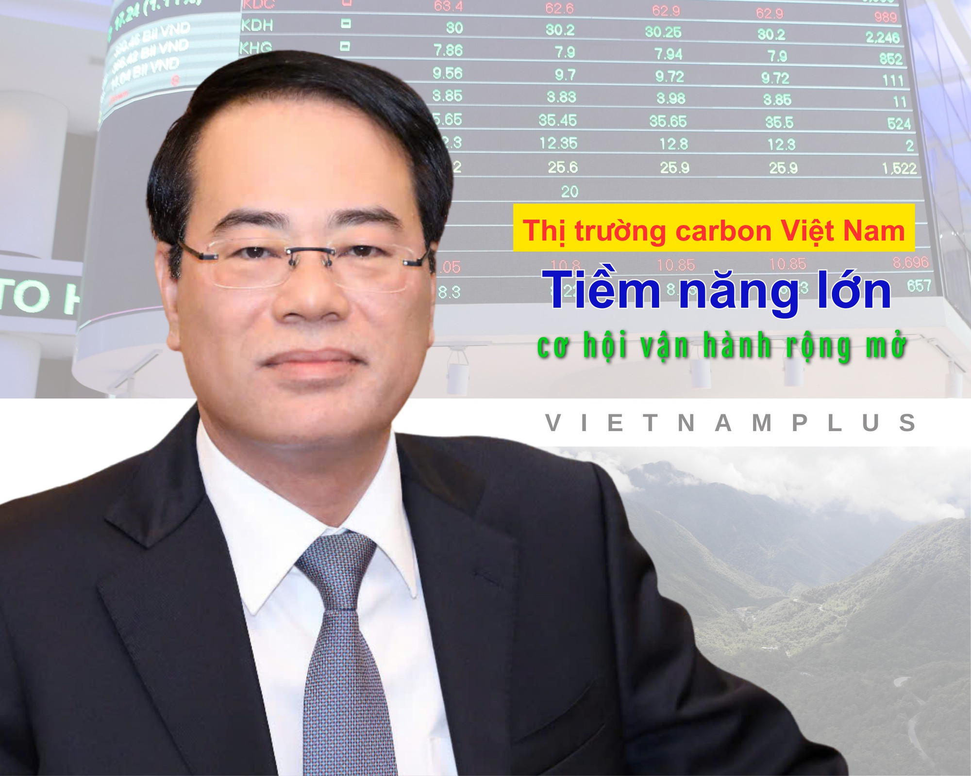 Thị trường carbon Việt Nam: Tiềm năng lớn, cơ hội vận hành rộng mở 