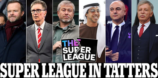 (Nguồn: Daily Mail) 6 đội bóng Anh đồng loạt rút khỏi European Super League ảnh 1