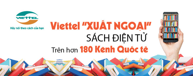 Viettel đem sách điện tử “xuất ngoại” ra hơn 180 kênh quốc tế ảnh 2