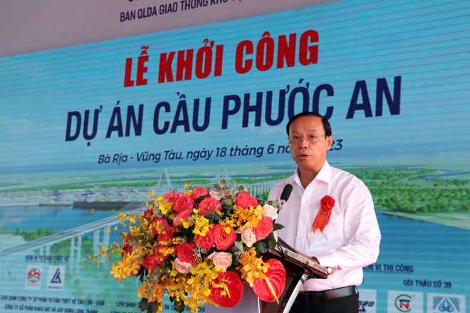 Chủ tịch Ủy ban Nhân dân tỉnh Bà Rịa-Vũng Tàu Nguyễn Văn Thọ phát biểu. (Ảnh: Đoàn Mạnh Dương/TTXVN) Bà Rịa-Vũng Tàu: Khởi công xây dựng cầu Phước An nối với Đồng Nai ảnh 2