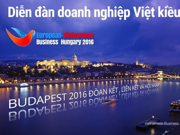 Diễn đàn Doanh nghiệp Việt kiều Châu Âu lần thứ 10 tại Hungary ảnh 1