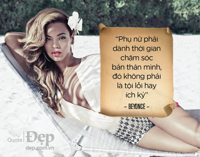 Những phát ngôn truyền cảm hứng của biểu tượng nữ quyền Beyoncé ảnh 3