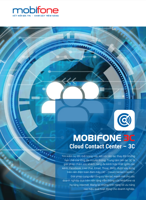 Dịch vụ 3C tiện lợi và thông minh của MobiFone. (Ảnh nguồn: MobiFone) Tiềm năng của tổng đài chăm sóc khách hàng tại Việt Nam ảnh 1