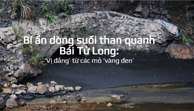 Bài 8: Dòng suối than quanh Bái Tử Long: Vị đắng từ các mỏ ‘vàng đen’ ảnh 1