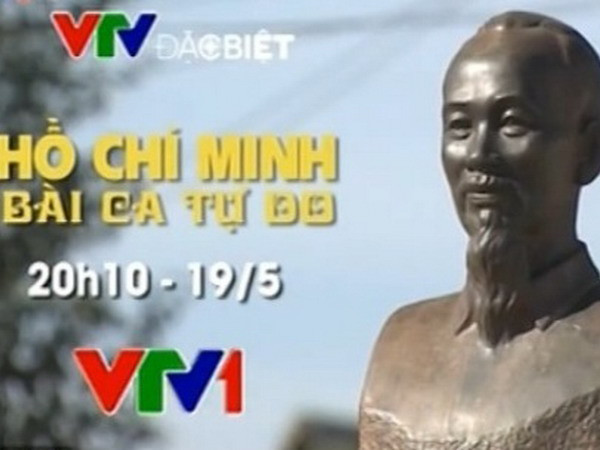 Phim tài liệu “Hồ Chí Minh - Bài ca tự do” phát sóng tối 19/5 ảnh 1