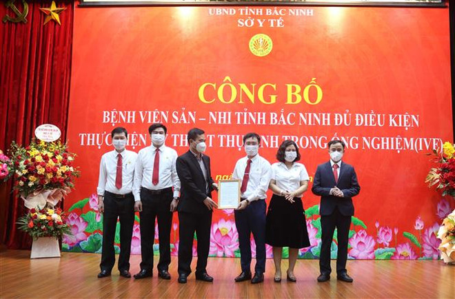 Bệnh viện Sản-Nhi Bắc Ninh đủ điều kiện thực hiện thụ tinh ống nghiệm ảnh 1