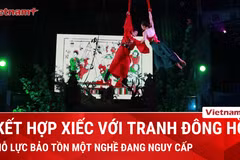 Nỗ lực quảng bá di sản tranh dân gian Đông Hồ bằng bộ môn xiếc