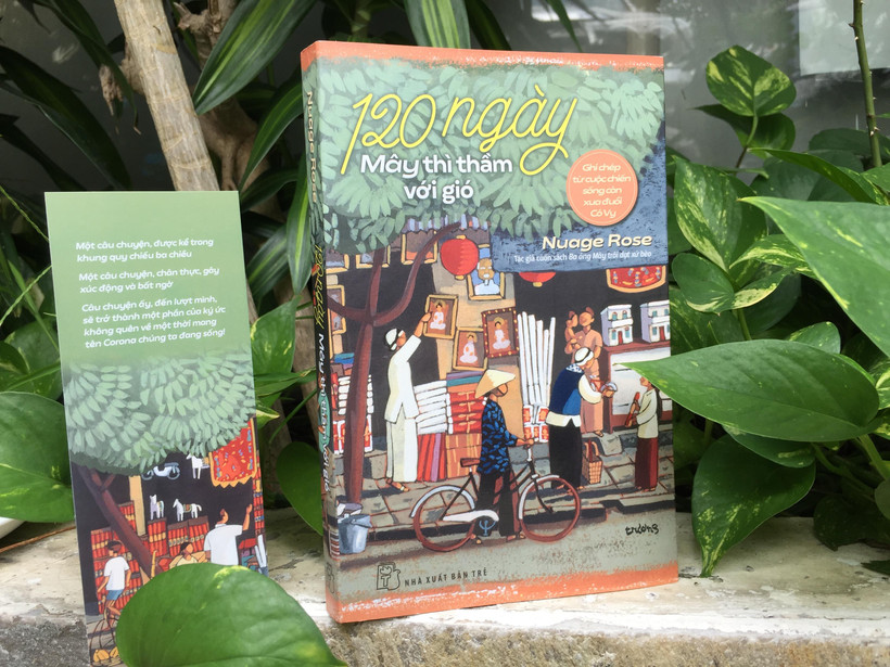 Cuốn sách ghi lại những quan sát, trải nghiệm của nhà văn về cuộc chiến chống COVID-19 tại Hà Nội và Paris. (Ảnh: NXB Trẻ)