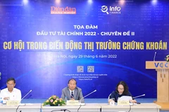 Tọa đàm Đầu tư Tài chính 2022: Cơ hội trong biến động thị trường chứng khoán, ngày 29/6. (Ảnh: Vietnam+)