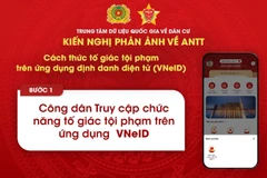 Người dân có thể phản ánh, tố giác tội phạm qua ứng dụng VneID