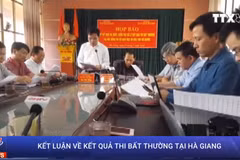 [Video] Người can thiệp vào các bài thi là cán bộ Sở GD-ĐT Hà Giang 